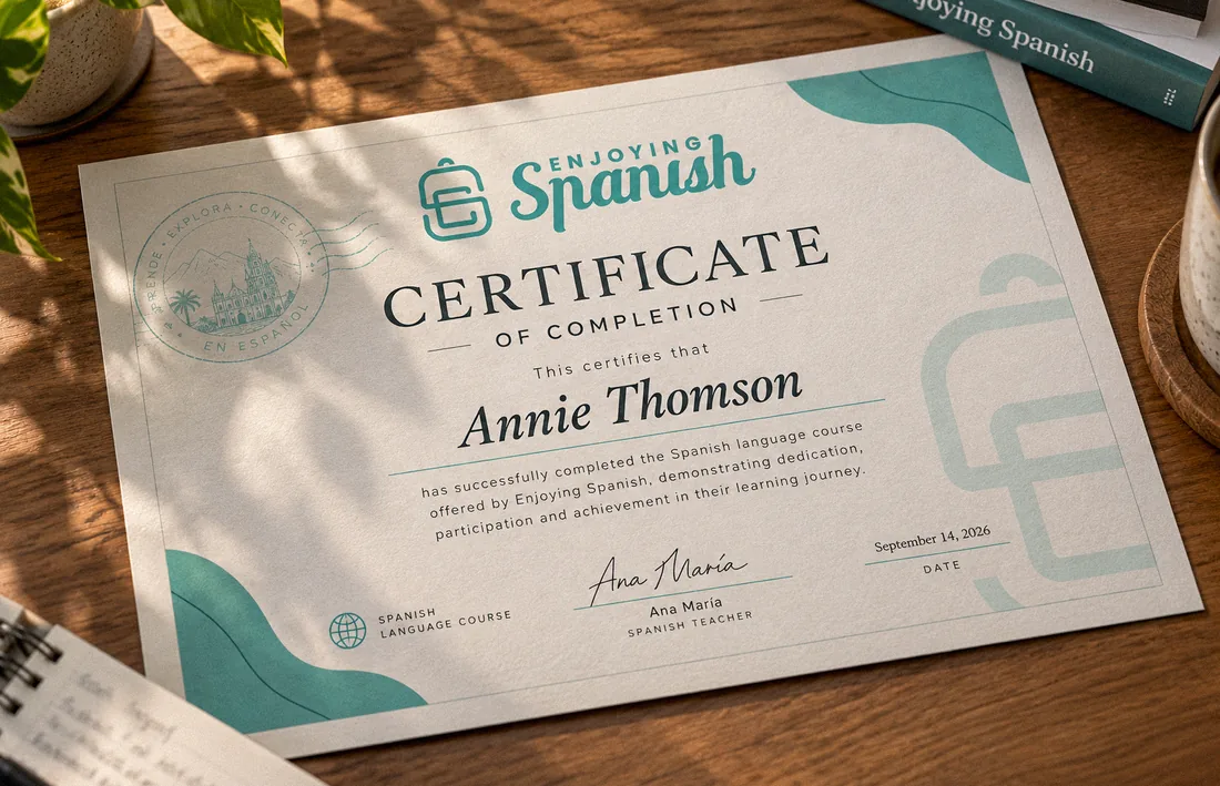 Enjoying Spanish certificate of completion for a Spanish level